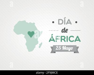 Africa Day in Spanish. May 25. Africa's map icon. Vector illustration, flat design Stock Vector