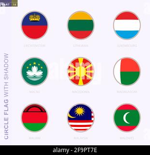 Circle flag with shadow, collection of nine round flag. Vector flags of 9 countries: Liechtenstein, Lithuania, Luxembourg, Macau, Macedonia, Madagasca Stock Vector