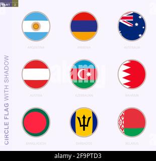 Circle flag with shadow, collection of nine round flag. Vector flags of 9 countries: Argentina, Armenia, Australia, Austria, Azerbaijan, Bahrain, Bang Stock Vector