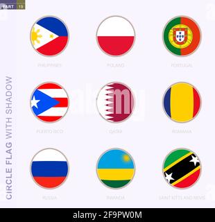 Circle flag with shadow, collection of nine round flag. Vector flags of 9 countries: Philippines, Poland, Portugal, Puerto Rico, Qatar, Romania, Russi Stock Vector