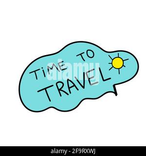 Time To Travel doodle Lettering Poster vector Stock Vector