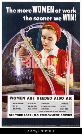 The More Women At Work The Sooner We Win ! - US Propaganda Poster