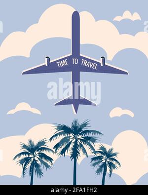 Time to Travel poster holiday summer vacation. Plane bottom view palms sky clouds vintage retro. Vector illustration isolated Stock Vector