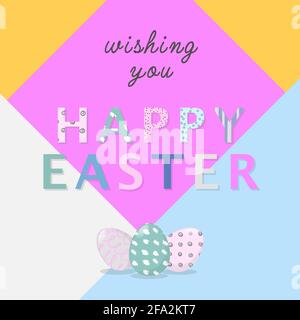 Nice colourful greeting card with hand writing text Wishing you Happy Easter and painted eggs elements composition. Pastel colours. EPS10 vector file Stock Vector