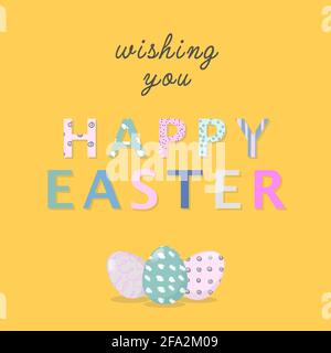 Nice colourful greeting card with hand writing text Wishing you Happy Easter and painted eggs elements composition. Pastel colours. EPS10 vector file Stock Vector