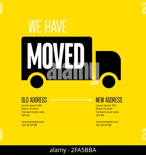 We are moving minimalistic flyer template with place for new company office shop location address. We are moved infographic with car. Template for pos Stock Vector