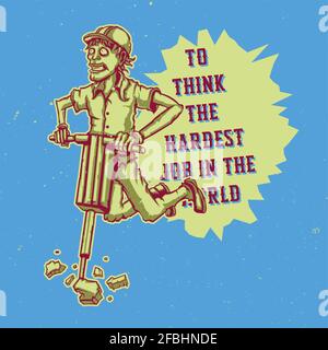 T-shirt or poster design with illustration of road worker Stock Vector