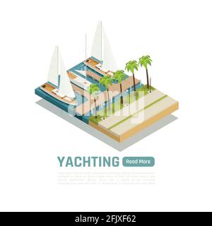 Yachting isometric colored concept with three yachts moored at the ...