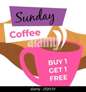 Sunday coffee, buy one get 1 free, cafe discounts Stock Vector