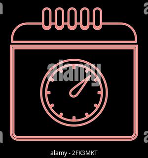 Neon calendar with a clock it is the red color vector illustration flat style light image Stock Vector