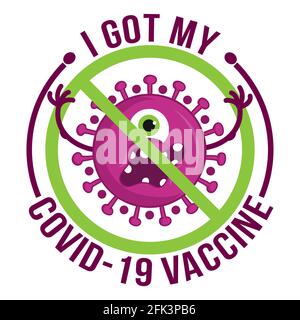 I got my Vaccine - status for Social distancing poster with text Label Vector for Vaccinated People. Hand lettering quote isolated on white background Stock Vector