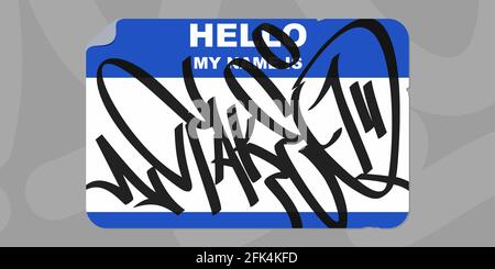 Abstract Flat Graffiti Style Sticker Hello My Name Is With Some Street Art Lettering Vector Illustration Art Stock Vector