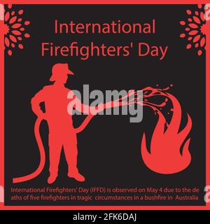 International Firefighters' Day (IFFD) is observed on May 4 due to the deaths of five firefighters in tragic circumstances in a bushfire in Australia. Stock Vector