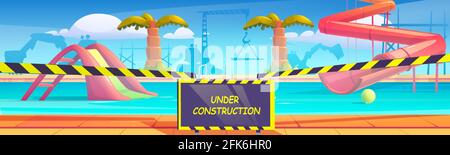 Aqua park under reconstruction. Repair of aquapark with swimming pool, water slides and palms. Vector cartoon illustration of construction site with barrier tape, crane and excavator Stock Vector