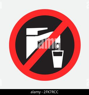 prohibition dark sign no use water from tap Stock Vector