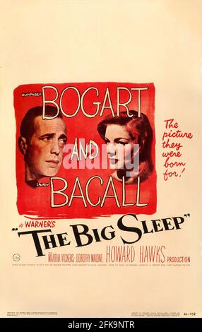 The Big Sleep, 1946 ‧ Noir/Mystery Humphrey Bogart and Lauren Bacall, movie advertisement / poster / photo. Stock Photo