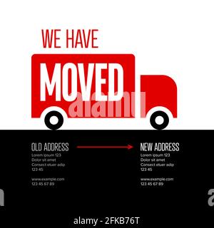 We are moving minimalistic flyer template with place for new company office shop location address. We are moved infographic with car. Template for pos Stock Vector