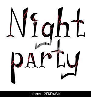 Night party halloween hand drawn phrase Stock Vector