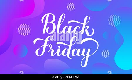 Black Friday calligraphy hand lettering on trendy gradient background. Seasonal shopping sign. Easy to edit vector template for logo design, advertisi Stock Vector