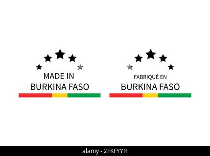 Made in Burkina Faso labels in English and in French languages. Quality mark vector icon. Perfect for logo design, tags, badges, emblem, stickers, pro Stock Vector