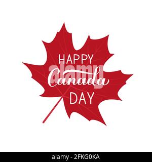 Happy Canada Day calligraphy hand written on red maple leaf. Vector template for Canadian holiday banner, typography poster, party invitation, greetin Stock Vector
