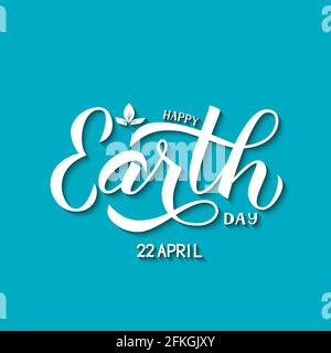 Happy Earth Day calligraphy hand lettering on blue background. Typography poster template. Easy to edit vector template for banner, logo design, tag, Stock Vector
