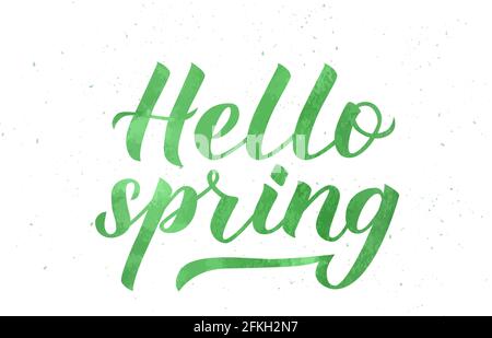 Hello spring hand written with brush. Watercolor painting effect. . Inspirational seasonal quote typography poster. Hand written logo design. Easy to Stock Vector