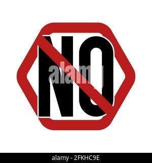 NO word. Prohibition sign. Forbidden hexagonal sign. illustration isolated on white. Stock Photo
