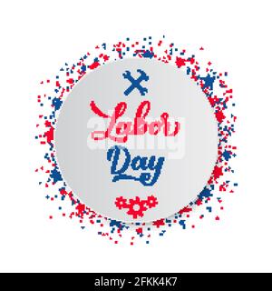 Labor Day calligraphy hand lettering on white paper plate. Easy to edit vector template for typography poster, banner, logo design, flyer, greeting ca Stock Vector