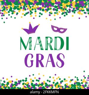 Mardi Gras lettering on background with colorful confetti. Traditional carnival in New Orleans. Fat or Shrove Tuesday typography poster. Vector templa Stock Vector