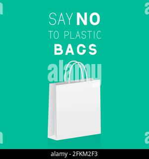 Say no to plastic bags phrase and shopping bag on green background. Pollution problem concept. Ecology slogan motivational poster. Vector illustration Stock Vector