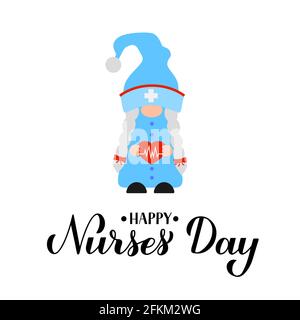 Happy Nurses day calligraphy hand lettering with cute cartoon gnome nurse holding heart. Easy to edit vector template for typography poster, banner, g Stock Vector