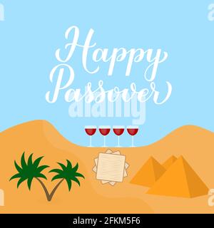 Happy Passover calligraphy hand lettering, desert landscape, four wine glasses and matzo. Vector template for Jewish holiday typography poster, greeti Stock Vector