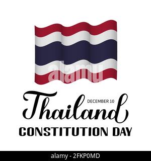 Thailand Constitution Day calligraphy hand lettering with flag. Holiday celebrated on December 10. Vector template for banner, typography poster, flye Stock Vector