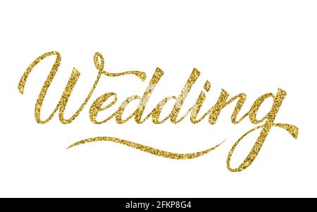 Sparkle gold glitter writing Wedding isolated on white. Hand written with brush calligraphy lettering. Easy to edit vector template for invitation, sa Stock Vector