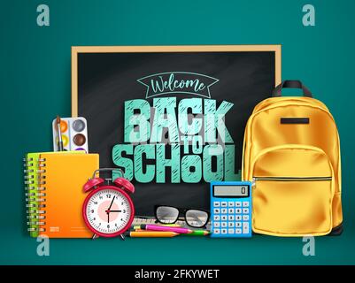 Back to school vector design. Welcome back to school text in chalkboard space with 3d educational supplies like bag, calculator, alarm clock Stock Vector