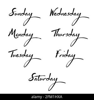 Hand Lettered Days of the Week. Calligraphy words Monday, Tuesday, Wednesday,  Thursday, Friday, Saturday, Sunday. Lettering Stock Vector Image & Art -  Alamy