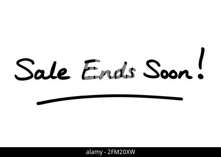 Sale Ends Soon! handwritten on a white background. Stock Photo