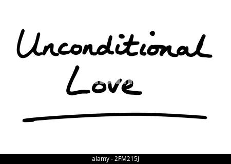 what unconditional love looks like