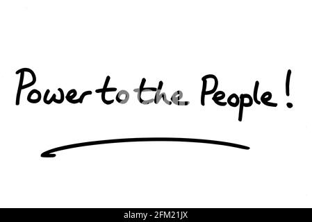 Power to the People! handwritten on a white background. Stock Photo