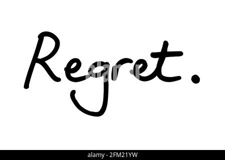 Regret, handwritten on a white background. Stock Photo