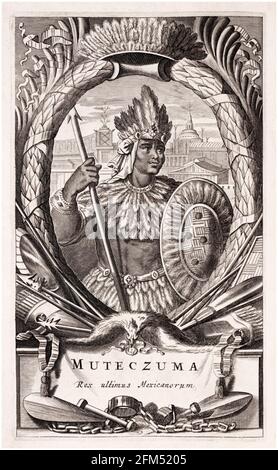 Moctezuma II (c.1466-1520) (Montezuma II), Emperor of the Aztec Empire (1502-1520), portrait engraving 1671 Stock Photo
