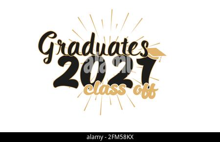 Congratulation graduation wishes lettering. Retro graduate class of 2021 badges. Hand drawn emblem with sunburst, hat Stock Vector