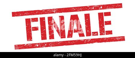 FINALE text on red grungy rectangle stamp sign. Stock Photo