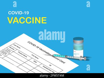 Illustration of covid-19 vaccine, syringe and vaccination record form on blue background. Vector illustration. Stock Vector