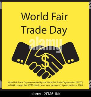 World Fair Trade Day was created by the World Fair Trade Organization (WFTO) in 2004, though the WFTO itself came into existence 15 years earlier, in Stock Vector