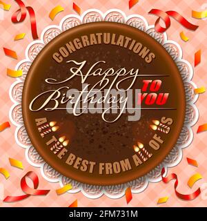 Congratulations concept with Happy Birthday calligraphy lettering for creative greeting card with handwritten font text on chocolate circle cake top Stock Vector