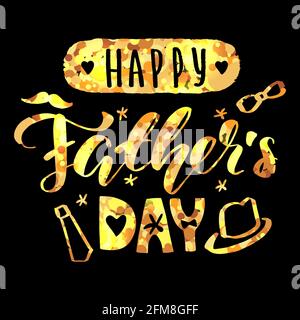 Happy father's day golden lettering calligraphy card. Vector greeting illustration on black background. EPS 10 Stock Vector