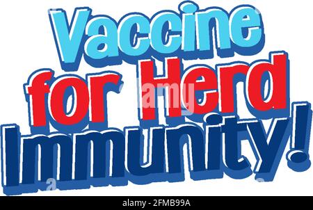 Vaccine for Herd Immunity font isolated on white background illustration Stock Vector