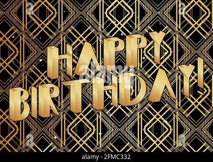 Art Deco Happy Birthday typography. Decorative retro luxury greeting card, sign with vintage letters. Stock Vector